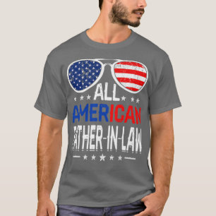 Mens All American FatherInLaw 4th Of July Fathers  T-Shirt