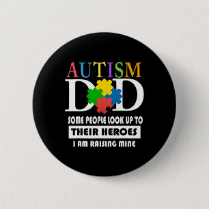 Mens Autism Dad  2 Inch Round Button