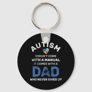Mens Autism Dad Never Gives Up Autism Awareness Au Keychain
