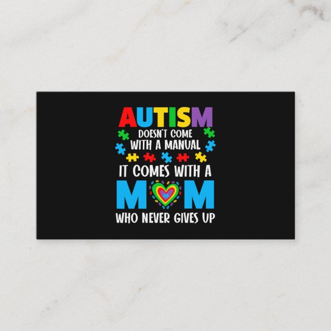Mens Autism Doesnt Come With A Manual Mom Who Neve Business Card (Front)