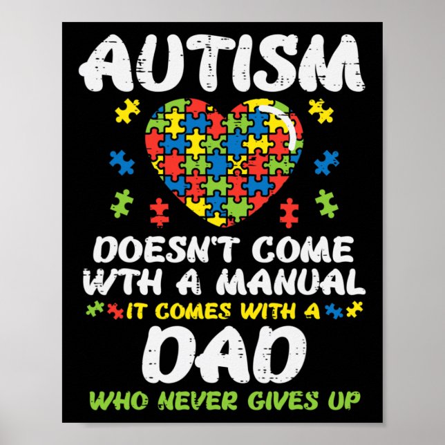 Mens Autism Doesnt Come With Manual Dad Puzzle Awa Poster (Front)