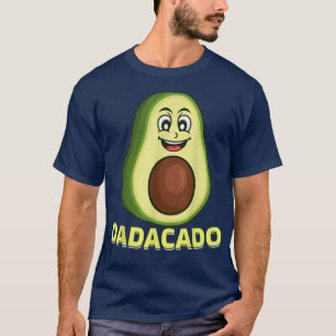 Mens Avocado Dad Daddy Funny Dadacado Fathers Day T-Shirt