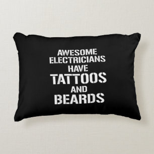 Mens Awesome Electricians Have Tattoos And Beards Accent Pillow