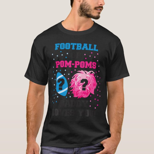 Mens Baby Gender Reveal Shirt Football Or Pom Pom  (Front)