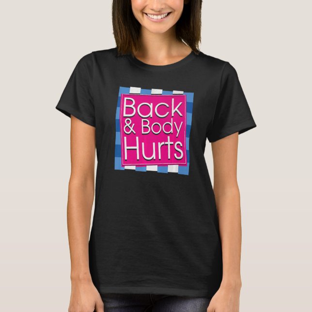 Mens  Back Body Hurts Quote Workout Gym Top  2 (Front)