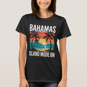 MENS BAHAMAS TSHIRT Island Mode On Summer Beach