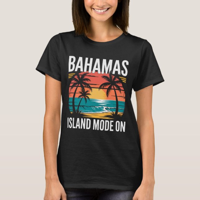 MENS BAHAMAS TSHIRT Island Mode On Summer Beach (Devant)