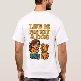 Men's Basic T-Shirt Life is Fun with a Dog & Lady