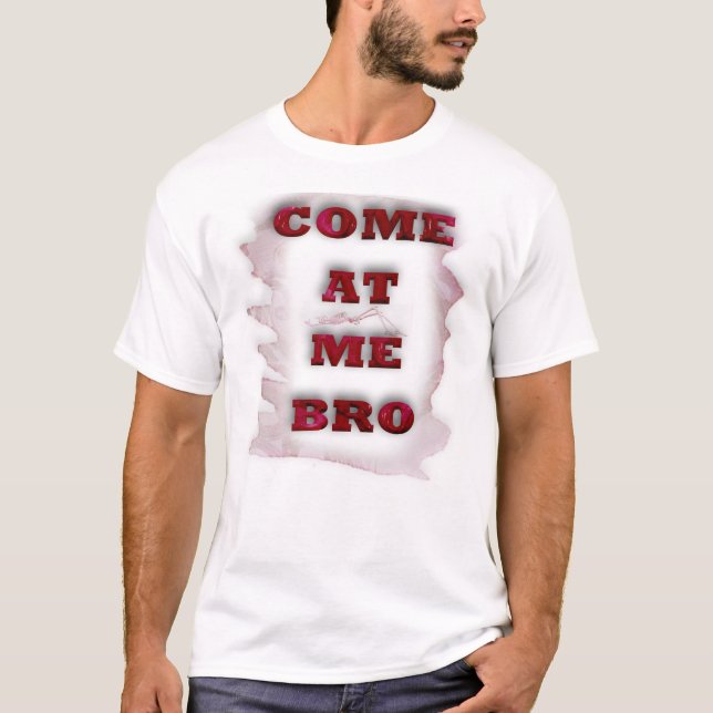 Men's Basic T-Shirt With Quote/Come at me (Front)