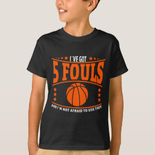 Mens basketball player meme 5 fouls for basketball T-Shirt