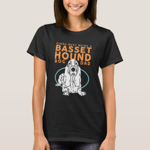 Mens Basset Hound Dog Dad Dog Owner Basset Hound 1 T-Shirt