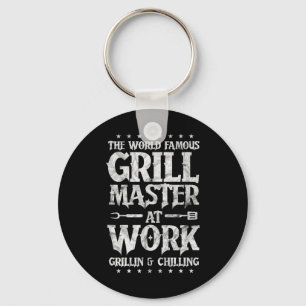 Mens Bbq Grillmaster Funny The World Famous Grill Keychain