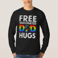 Mens Bear Free Fully Vaccinated Dad Hugs Proud All