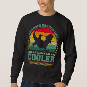 Mens Bearded Dragon Dad Like A Regular Dad But Coo Sweatshirt