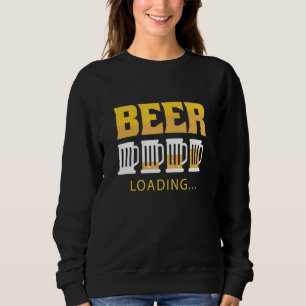 Mens Beer Loading Men's Day Bachelor Party Sweatshirt