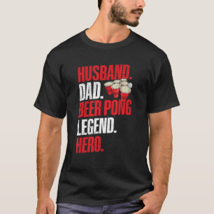 Mens Beer Pong Tournament For Your Beer Pong Husba T-Shirt