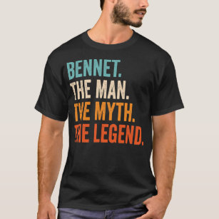 Mens Bennet The Man The Myth The Legend First T-Shirt