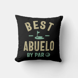 Mens Best Abuelo By Par Grandfather Throw Pillow