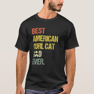 Mens Best American Curl Cat Dad T-Shirt
