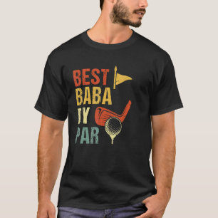 Mens Best Baba By Par Father's Day Golf Golfer T-Shirt