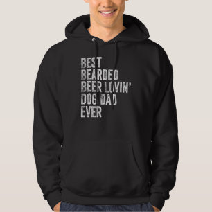Mens Best Bearded Beer Lovin Dog Dad Pet Owner Hoodie