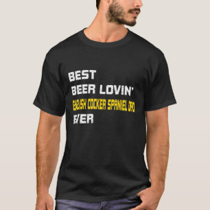 Mens Best Beer Loving English Cocker Spaniel Dad T-Shirt
