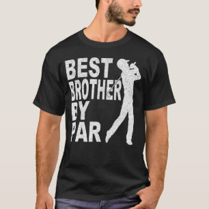 Mens Best Brother By Par Disc Golf For Men Fathe T-Shirt