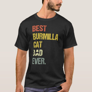 Mens Best Burmilla Cat Dad Cat T-Shirt