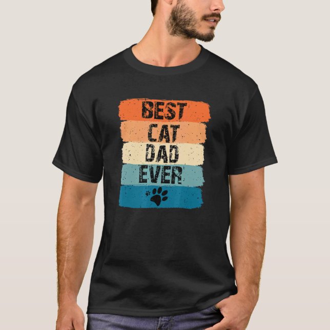 Men's Best Cat Dad Ever   Cat T-Shirt (Front)