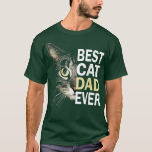 Mens Best Cat Dad Ever Funny Cat Lover Cat Dad Fa T-Shirt
