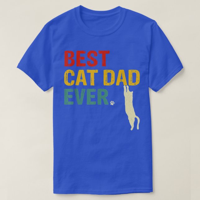 Mens Best Cat Dad Ever T  Funny Cat Daddy Father D T-Shirt (Design Front)
