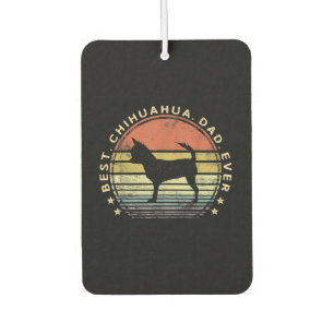 Mens Best Chihuahua Dad Ever Chi Dog Lover Gifts Air Freshener