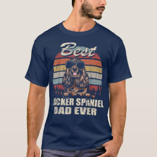 Mens Best Cocker Spaniel Dad Ever Fathers Day Cool T-Shirt