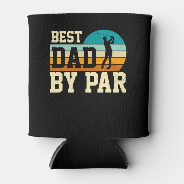 Mens Best Dad By Par - Funny Father's Day Golf Can Cooler (Front)