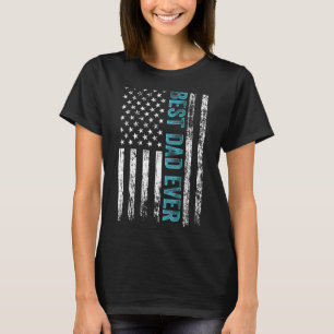 Mens Best Dad Ever American Us Flag Patriotic Fath T-Shirt