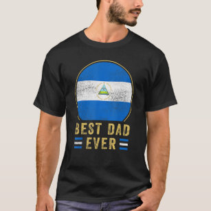 Mens Best Dad Ever Nicaraguan Father Country Nicar T-Shirt