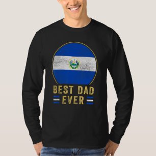 Mens Best Dad Ever Salvadoran Father Country El Sa T-Shirt