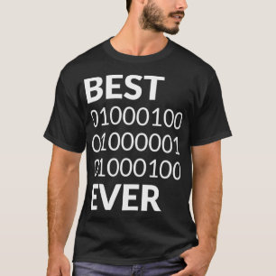 Mens Best Dad Ever Shirt Binary Code Fathers Day G