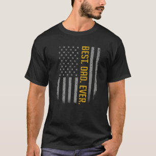 Mens Best Dad Ever Usa American Flag   For Father' T-Shirt