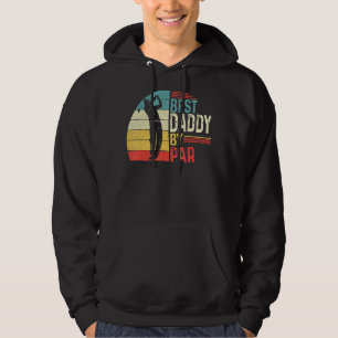 Mens Best Daddy By Par Daddy Father Day Golf Gol Hoodie