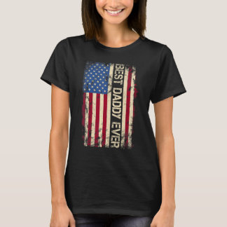 Mens Best Daddy Ever Us American Flag  For Father' T-Shirt