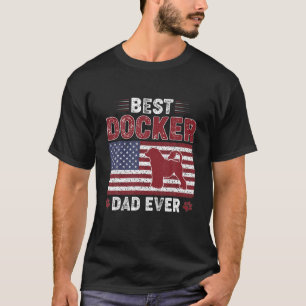 Mens Best DOCKER Dad Ever American Flag Dog Dad T-Shirt