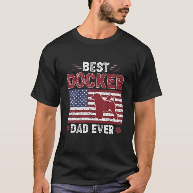 Mens Best DOCKER Dad Ever American Flag Dog Dad T-Shirt (Front)
