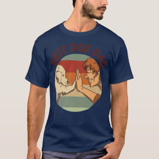 Mens Best Dog Dad High Five Dog Owner Dog Daddy Pe T-Shirt