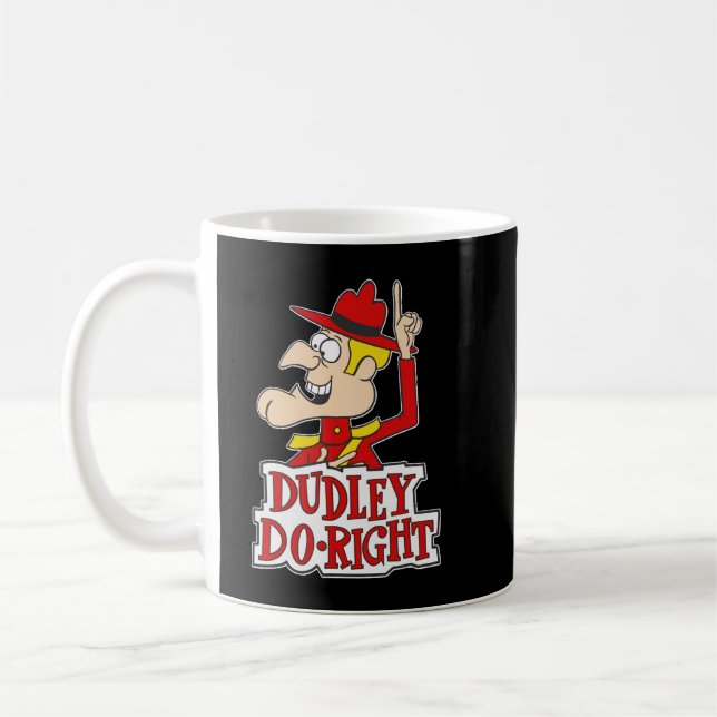 Mens Best Dudley Do Right Gifts For Movie Fans Coffee Mug (Left)