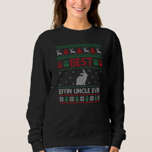 Mens Best Effin Uncle Ever Matching Effin Uncle Ch Sweatshirt