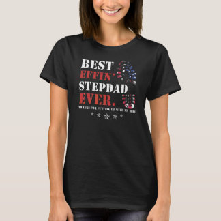 Mens Best Effinu2019 Step Dad Ever Thanks For Putt T-Shirt