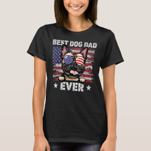 Mens Best French Bulldog Dad Ever American Flag Fa T-Shirt