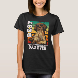 Mens Best German Shorthaired Pointer Dad Ever GSP T-Shirt