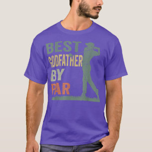 Mens Best Godfather By Par Golf Lover Godfather Fa T-Shirt